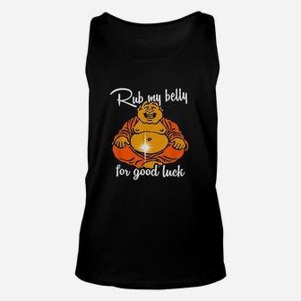 Rub My Belly For Good Luck Unisex Tank Top | Crazezy