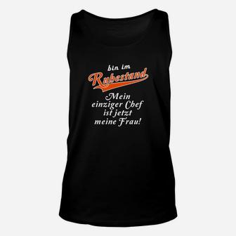 Ruhestands-Unisex TankTop Mein einziger Chef ist jetzt meine Frau, Lustiges Herren-Design - Seseable