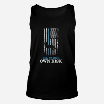 Run At Your Own Risk Unisex Tank Top | Crazezy CA