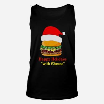 Santa Hamburger Happy Holidays With Cheese Sweater Unisex Tank Top - Monsterry