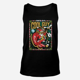 Santa Is A Cool Guy Unisex Tank Top - Monsterry