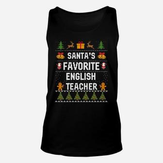 Santa's Favorite English Teacher Xmas Ugly Sweater Christmas Sweatshirt Unisex Tank Top | Crazezy DE