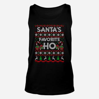 Santa's Favorite Ho Shirt Xmas Ugly Christmas Sweater Sweatshirt Unisex Tank Top | Crazezy