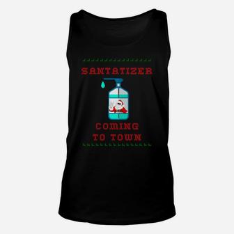 Santatizer Is Coming Unisex Tank Top - Monsterry