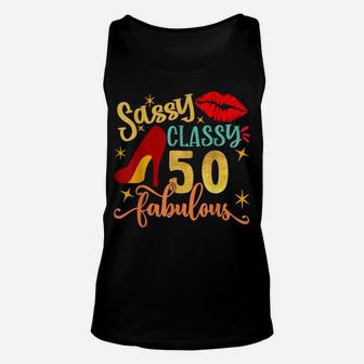 Sassy Classy 50 Fabulous 50Th Birthday Party Decorations Unisex Tank Top | Crazezy