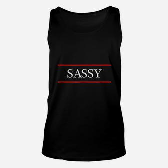 Sassy Unisex Tank Top | Crazezy UK