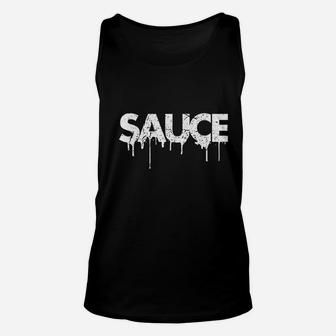 Sauce Melting Trending Dripping Messy Saucy White Letters Unisex Tank Top - Thegiftio UK