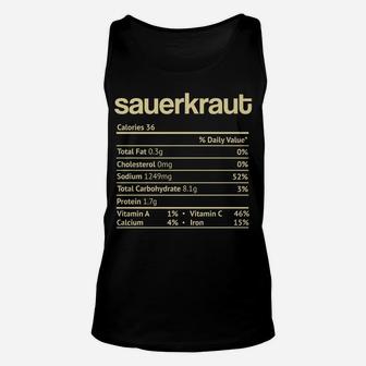Sauerkraut Nutrition Facts Funny Thanksgiving Christmas Food Unisex Tank Top | Crazezy AU