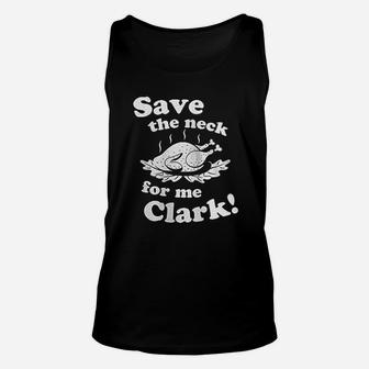Save The Neck For Me Unisex Tank Top | Crazezy UK
