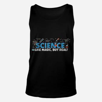 Science Like Magic, But Real Unisex Tank Top | Crazezy UK
