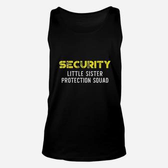Security Little Sister Protection Unisex Tank Top | Crazezy DE