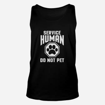 Service Human Design Do Not Pet Funny Dog Lover Quote Print Unisex Tank Top | Crazezy UK
