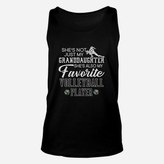 She Is Not Just My Granddaughter Favorite Volleyball Player Unisex Tank Top | Crazezy