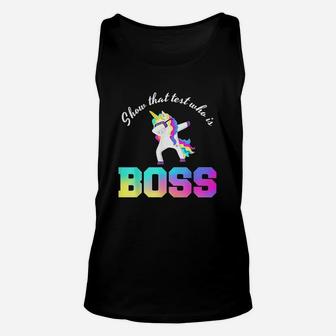 Show That Test Who Is Boss Unisex Tank Top | Crazezy CA