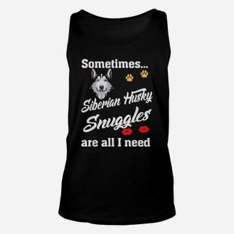 Siberian Husky Snuggles Are All I Need Cute Valentines Unisex Tank Top - Monsterry DE