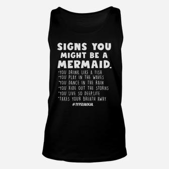Signs You Might Be A Mermaids Unisex Tank Top - Monsterry