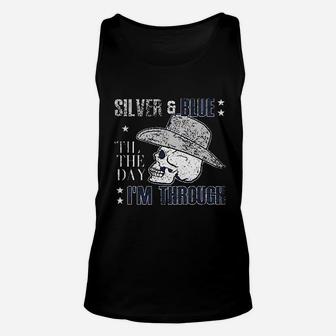 Silver And Blue Til The Day I Am Through Unisex Tank Top | Crazezy