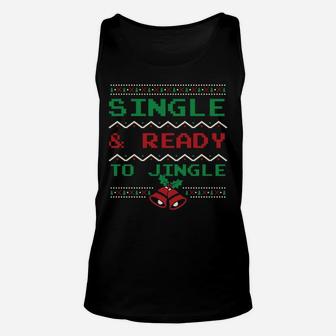 Single & Ready To Jingle - Funny Christmas Unisex Tank Top | Crazezy AU