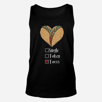 Single Taken Tacos Valentine's Day Unisex Tank Top - Monsterry