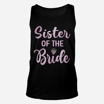 Sister Of The Bride Bridal Shower Wedding Day Sister Unisex Tank Top | Crazezy