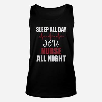 Sleep All Day Icu Nurse All Night Funny Gift Unisex Tank Top | Crazezy AU