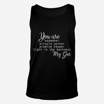 Sleity You Are Way Maker Miracle Worker Christian Faith Unisex Tank Top | Crazezy UK