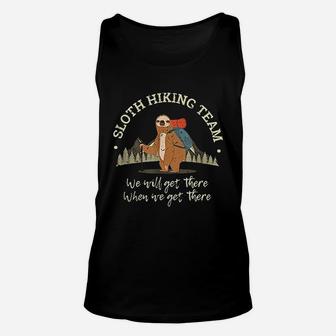 Sloth Hiking Team We Will Get There When We Get There Unisex Tank Top | Crazezy UK