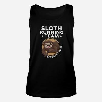 Sloth Running Team Lets Map Instead Sloth Lover Running Unisex Tank Top - Thegiftio UK