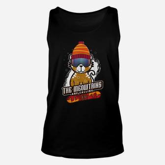 Snowboarding Skiing Meowtains Are Calling Cat Lovers Unisex Tank Top | Crazezy AU