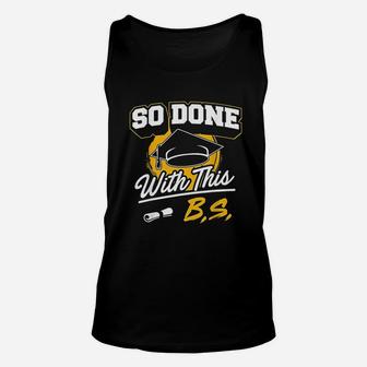 So Done With This Unisex Tank Top | Crazezy