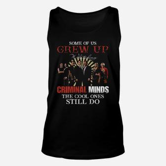 Some Of Us Grew Up Unisex Tank Top - Monsterry CA
