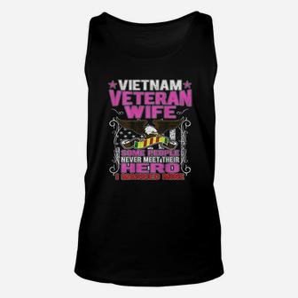 Some People Never Meet Their Hero Vietnam Veteran Wife Unisex Tank Top | Crazezy UK