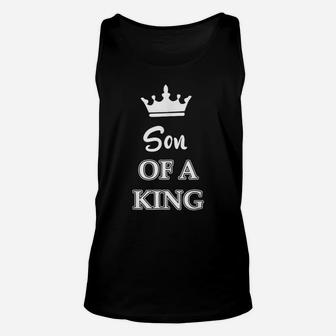 Son Of A King Daddy Of A Prince Funny Royal Father's Day Fun Unisex Tank Top | Crazezy UK