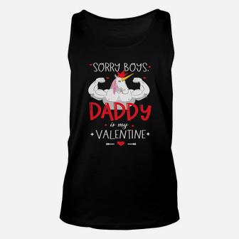 Sorry Boys Daddy Is My Valentine Unisex Tank Top - Monsterry DE
