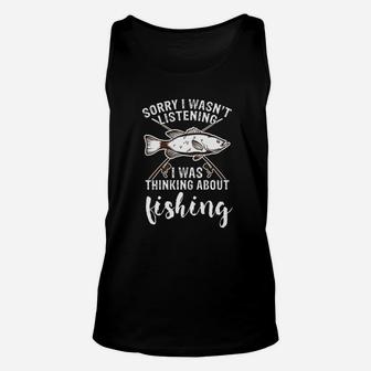 Sorry I Wasnt Listening I Was Thinking About Fishing Unisex Tank Top - Thegiftio