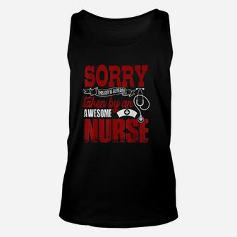 Sorry This Guy Is Already Taken By An Awesome Nurse Unisex Tank Top | Crazezy