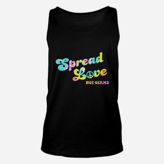 Spread Love Not Germs Funny Healthcare Medical Hippie Unisex Tank Top | Crazezy