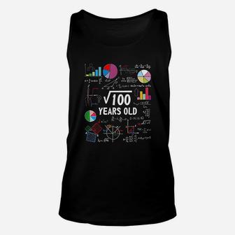 Square Root Of 100 10Th Birthday 10 Year Old Unisex Tank Top | Crazezy DE
