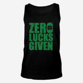 St Patrick Day Zero Lucks Given Funny Drinking Unisex Tank Top | Crazezy CA