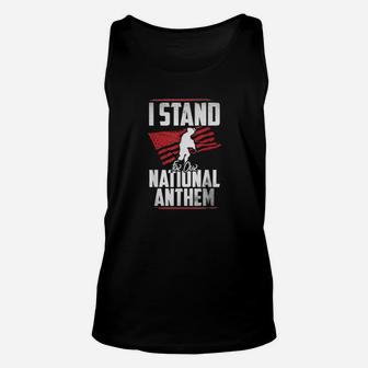 Stand For The National Anthem Army Soldier Patriotic Support Unisex Tank Top - Monsterry DE