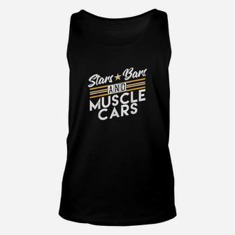 Stars Bars And Muscle Cars Enthusiast Mechanic Muscle Car Unisex Tank Top - Monsterry AU