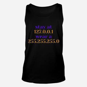 Stay At Home For It And Network Engineers Unisex Tank Top | Crazezy AU