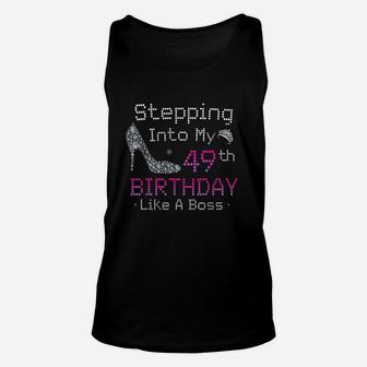 Stepping Into My 49Th Birthday Like A Boss 49 Years Old Unisex Tank Top | Crazezy