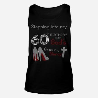 Stepping Into My 60Th Birthday Tee Gift For Womens Unisex Tank Top | Crazezy AU