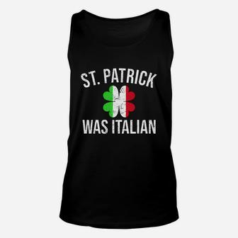 Stpatrick Was Italian Shamrock Italy Flag Unisex Tank Top - Thegiftio UK