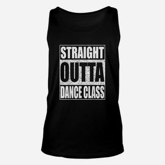 Straight Outta Dance Class Grad Unisex Tank Top | Crazezy UK