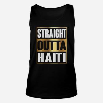 Straight Outta Haiti Republic Of Haiti Unisex Tank Top - Thegiftio UK