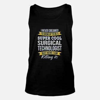 Surgical Technologist Appreciation Gifts Unisex Tank Top | Crazezy CA