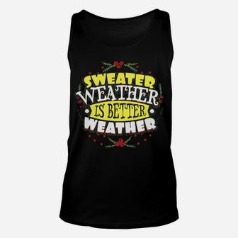 Sweater Weather Unisex Tank Top - Monsterry
