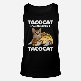 Tacocat Spelled Backward Is Tacocat - Love Cat And Taco Day Unisex Tank Top | Crazezy